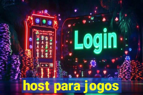 host para jogos