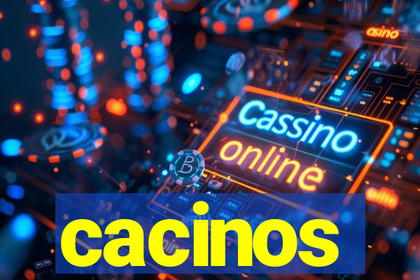 cacinos