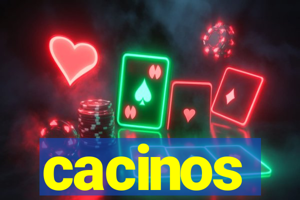 cacinos