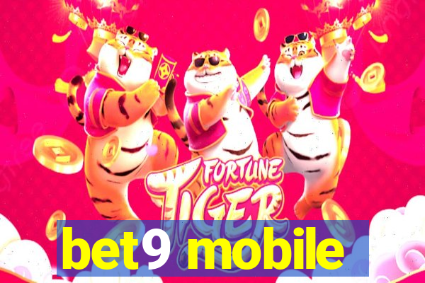 bet9 mobile