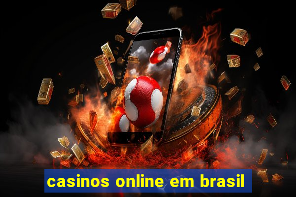 casinos online em brasil