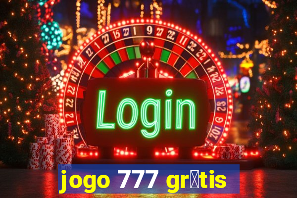 jogo 777 gr谩tis