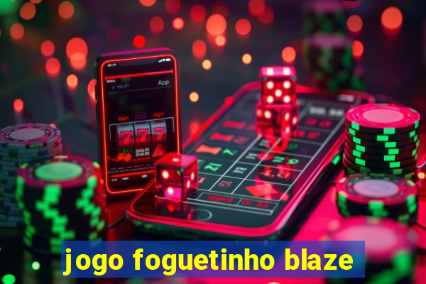 jogo foguetinho blaze