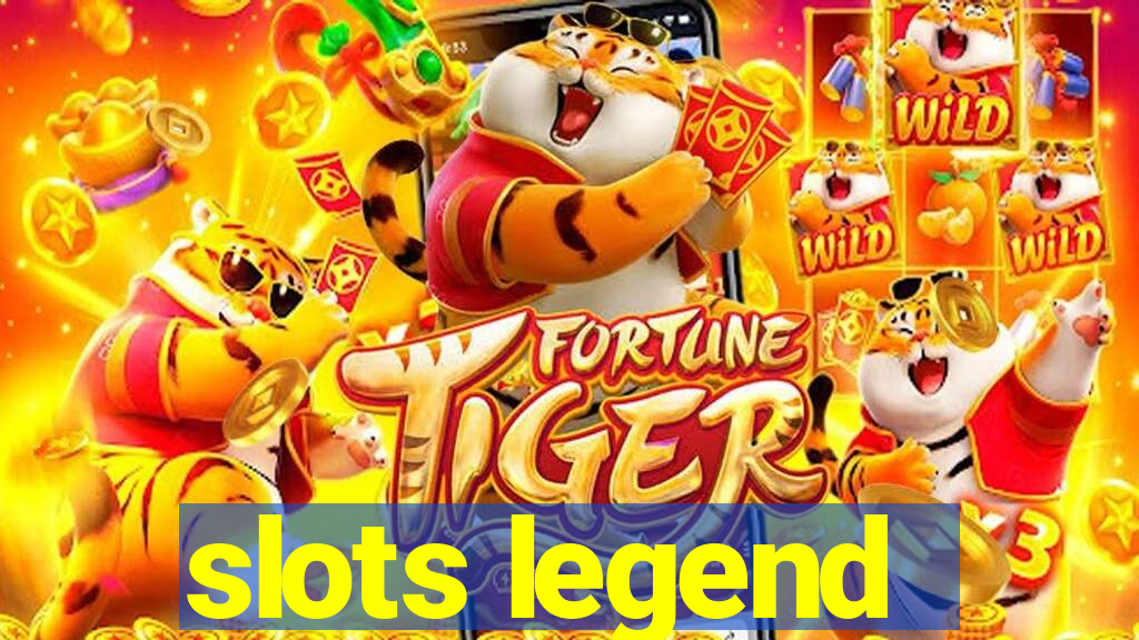 slots legend