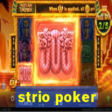 strio poker