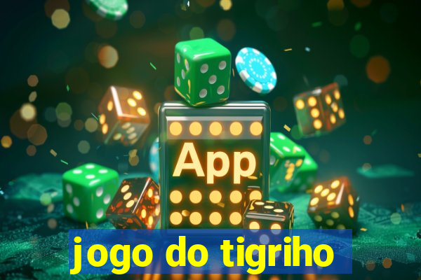 jogo do tigriho