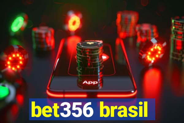 bet356 brasil