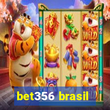 bet356 brasil