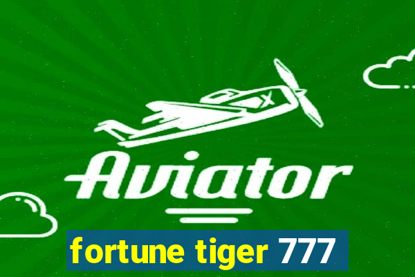 fortune tiger 777