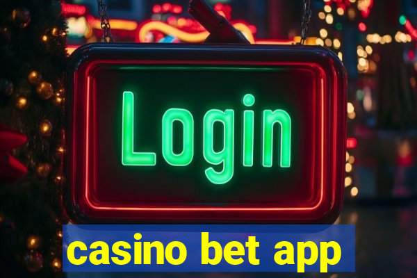 casino bet app