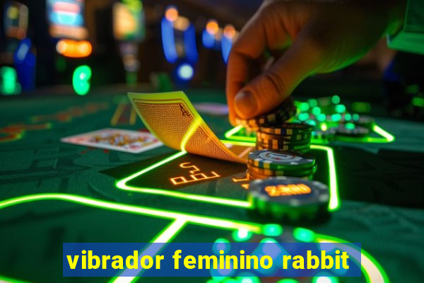 vibrador feminino rabbit