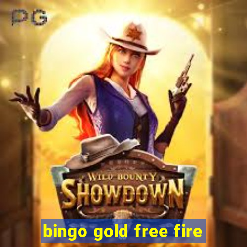 bingo gold free fire