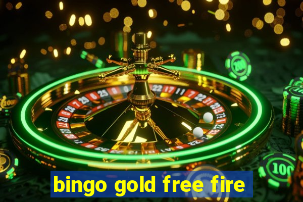 bingo gold free fire