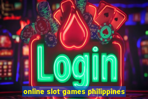 online slot games philippines