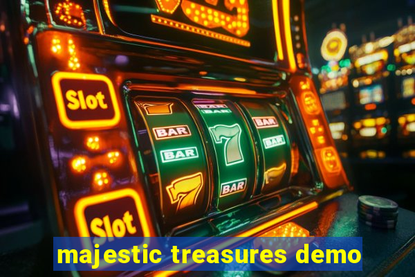 majestic treasures demo