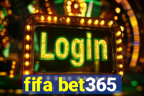 fifa bet365