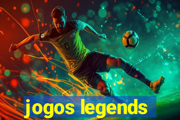 jogos legends