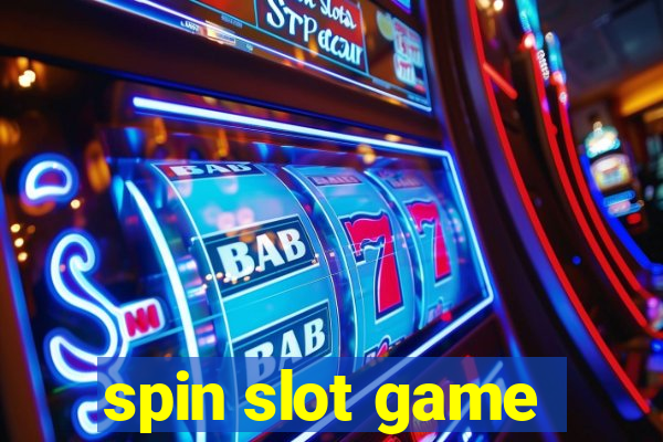 spin slot game