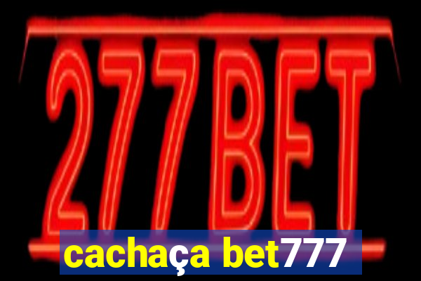 cachaça bet777