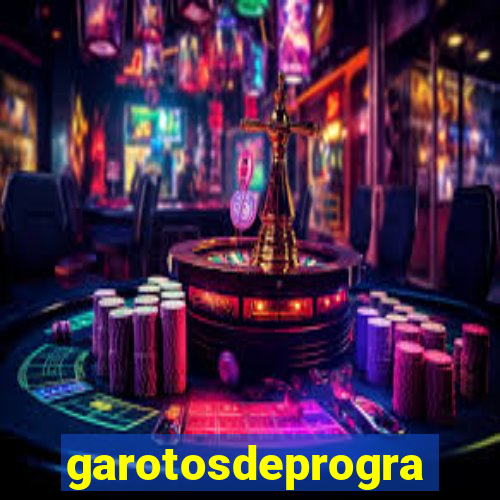 garotosdeprogramas