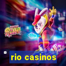 rio casinos