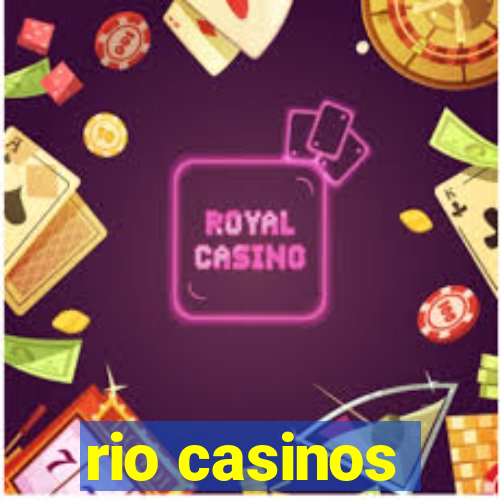 rio casinos