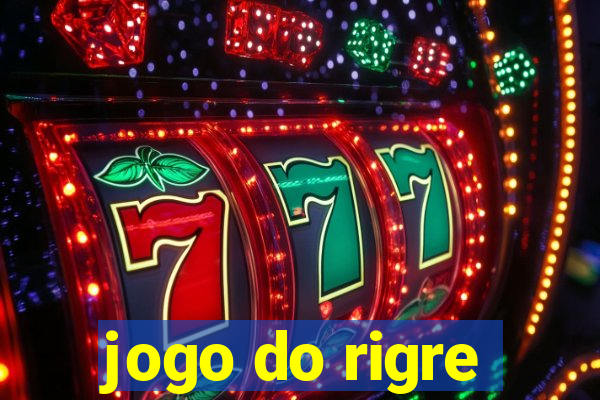 jogo do rigre