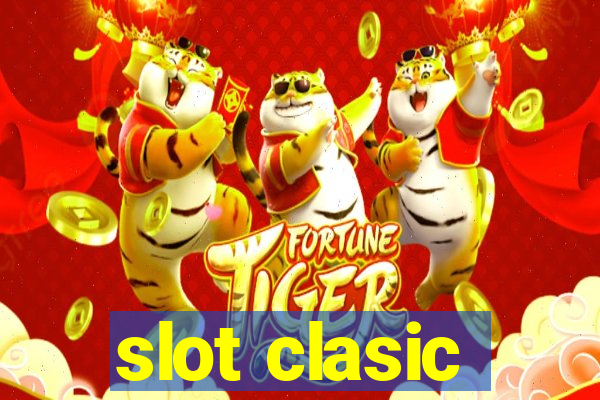 slot clasic