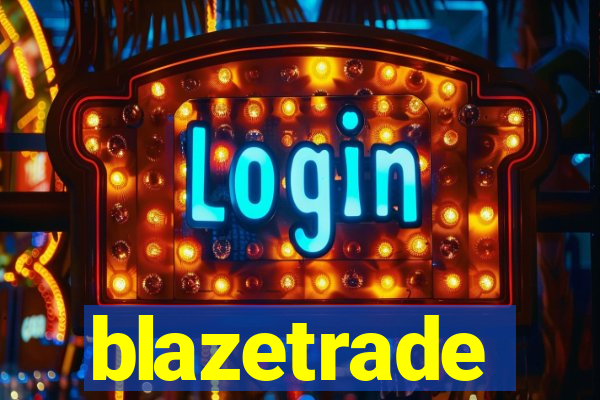 blazetrade