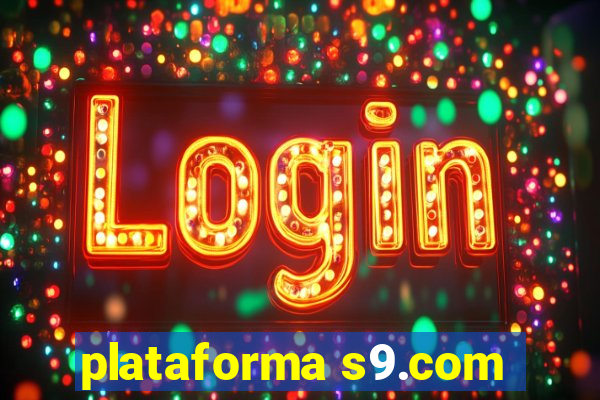 plataforma s9.com