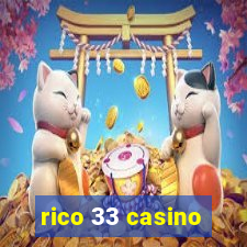 rico 33 casino