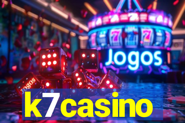 k7casino