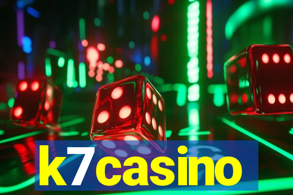 k7casino