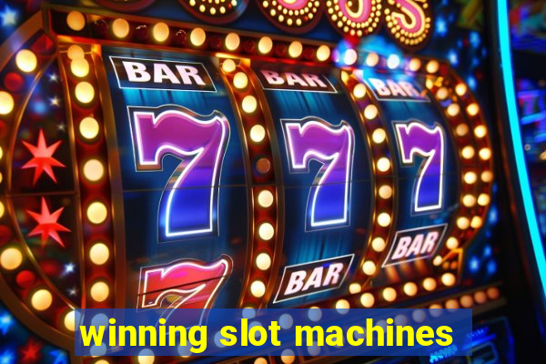 winning slot machines