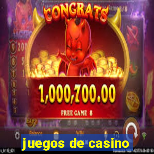 juegos de casino