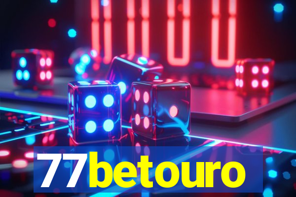 77betouro