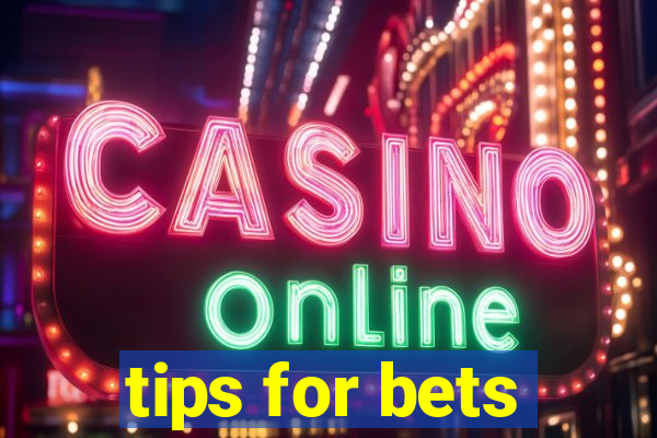 tips for bets