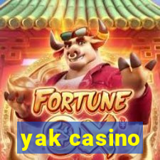 yak casino