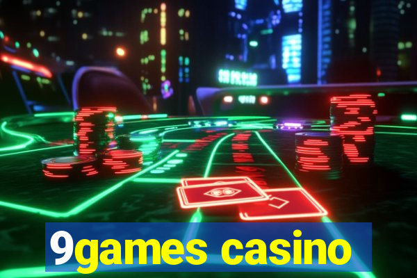 9games casino