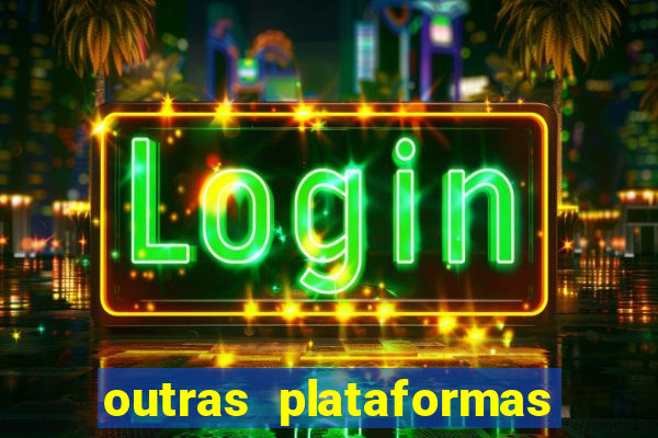 outras plataformas de jogos