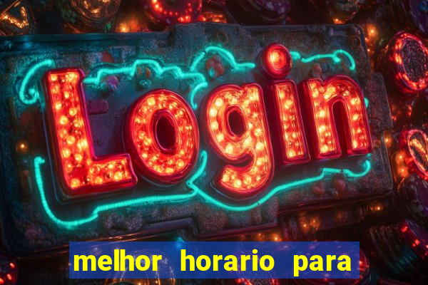 melhor horario para jogar na roleta