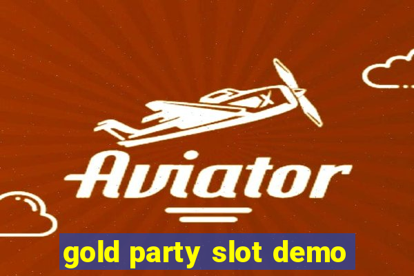 gold party slot demo