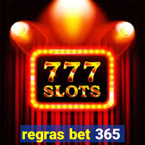 regras bet 365