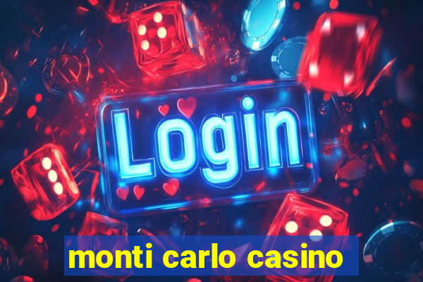 monti carlo casino