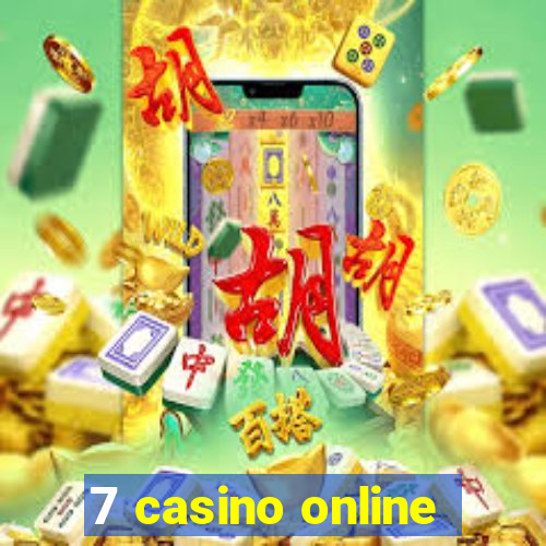 7 casino online