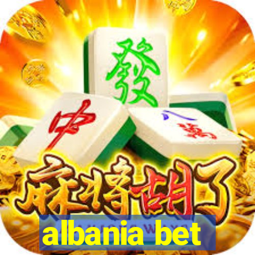 albania bet