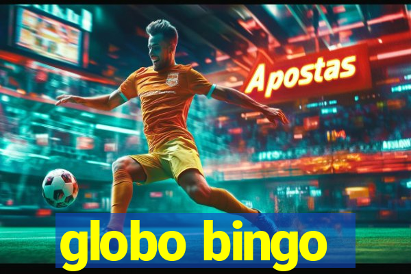 globo bingo