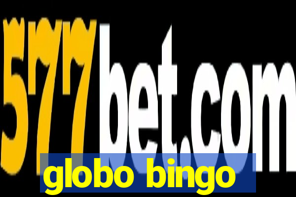 globo bingo