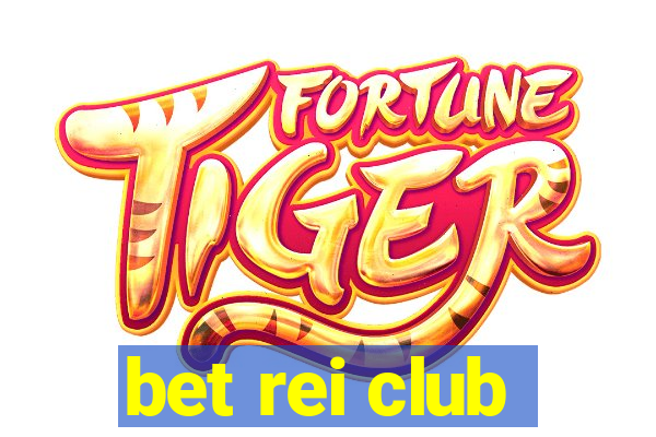 bet rei club