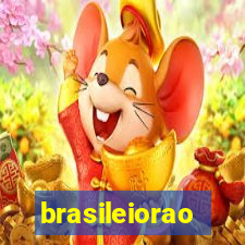 brasileiorao